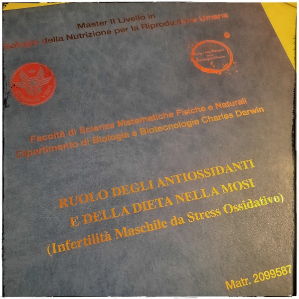 Ruolo degli Antiossidanti e della Dieta nella MOSI (Infertilità Maschile da Stress Ossidativo)